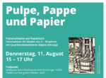 Pulpe, Pappe und Papier